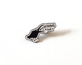 Everything is Fine! Crow Enamel Pin