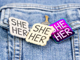 She Her Pronouns Enamel Pin - Rainbow