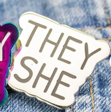 They She Pronouns Enamel Pin- Gold Black