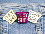 They She Pronouns Enamel Pin- Gold Black