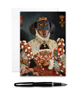 Queen Doxie - Greeting Card