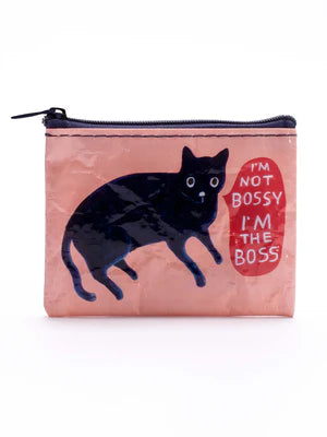 I'm Not Bossy I'm the Boss Coin Purse