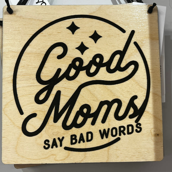 Good Moms Say Bad Words Banner