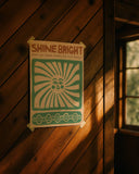 Shine Bright Archival Print