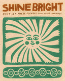 Shine Bright Archival Print