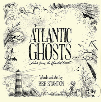 Atlantic Ghosts - Tales from the Haunted Coast