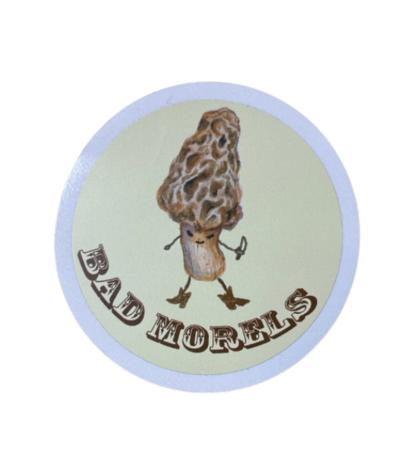 Bad Morels Sticker