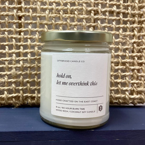 hold on, let me overthing this - candle