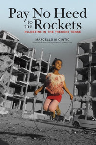 Pay No Heed to the Rockets - Paperback