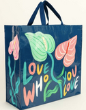 Love Who You Love Reusable Tote