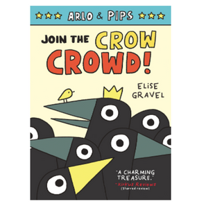 Arlo and Pip #2 - Elise Gravel