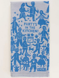 Party's In The Kitchen Dish Towel