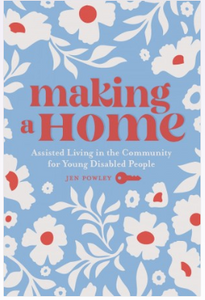 Making A Home - Jen Powley