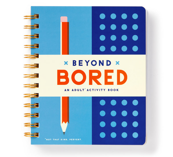 Beyond Bored Adult Activity Book