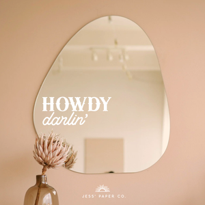 Howdy Darlin' Mirror Decal