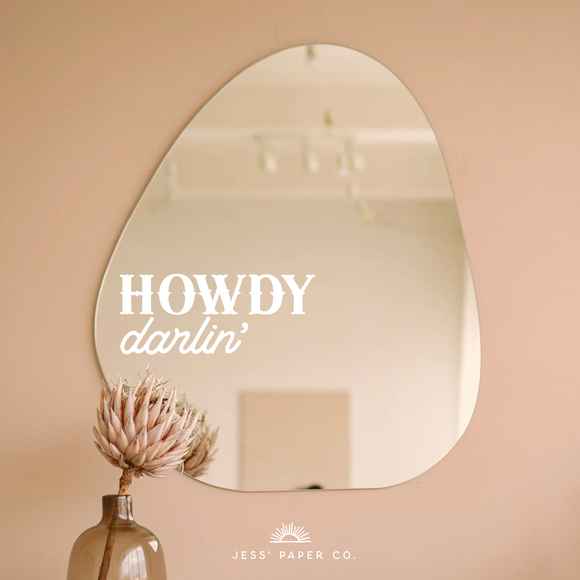 Howdy Darlin' Mirror Decal