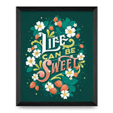 Life Can Be Sweet Strawberries 8x10 Print