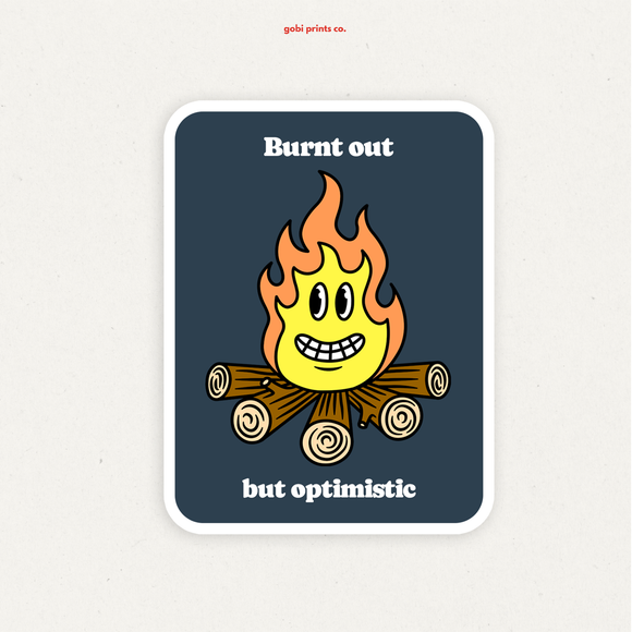 Burnt Out Sticker