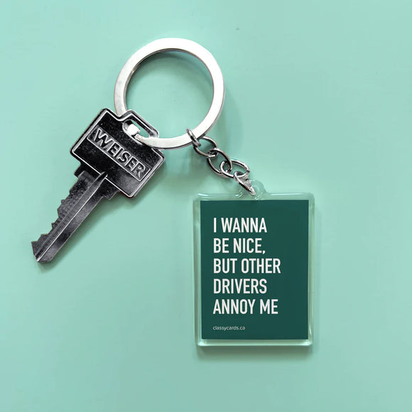 Other Drivers Annoy Me - keychain