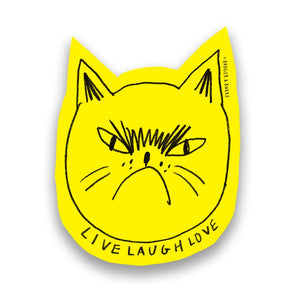 Snitty Kitty Live Laugh Love Vinyl Sticker