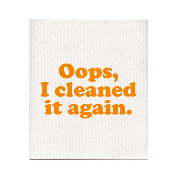 Oops I Cleaned It Again Dishcloth