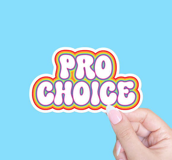Pro Choice Sticker