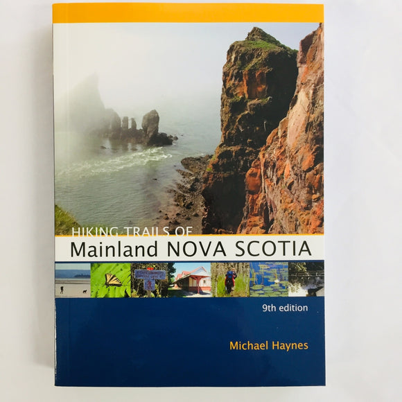 Hiking Trails of Mainland Nova Scotia Guidebook