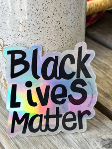 Black Lives Matter Holographic Vinyl Sticker