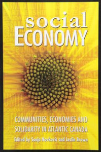 Social Economy - Leslie Brown & Sonja Novkovic *FINAL SALE*
