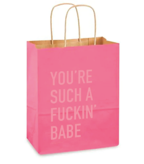 You're A Fuckin' Babe Gift Bag
