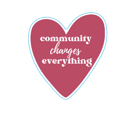 Community Changes Everything Heart Sticker