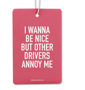 Other Drivers Annoy Me Air Freshener