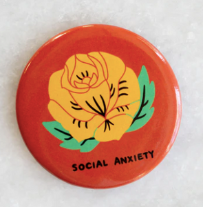 Social Anxiety Floral Magnet