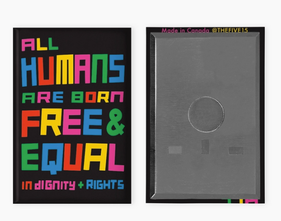All Humans Are Born Free Rectangle Magnet