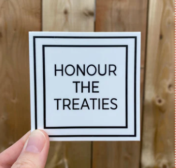 Honour The Treaties Sticker