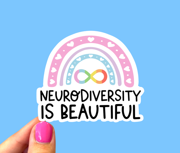 Neurodiversity Is Beautiful Sticker *Not Dishwasher Safe*