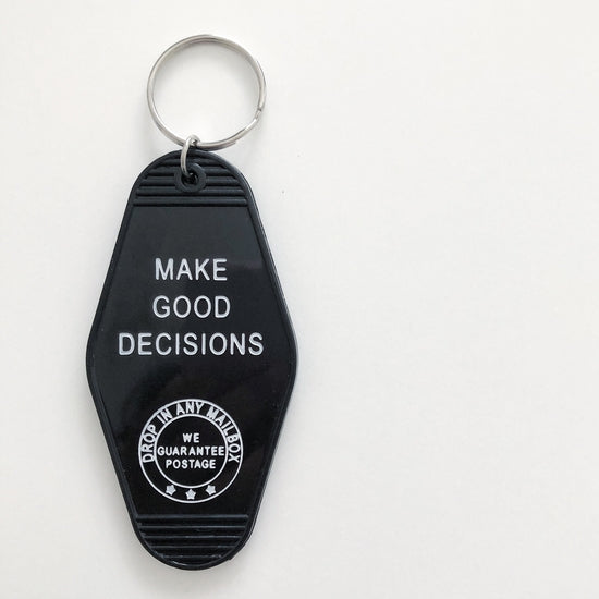 Make Good Decisions Motel Key Chain
